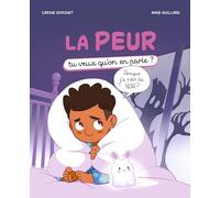 Carine Simonet – La peur : Tu veux qu'on en parler ? – Larousse – Cartonné
