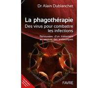 La phagothérapie - Des virus pour combattre les infections