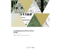 La phalange, journal de la science sociale - École sociétaire - Hachette Bnf - broché - Livre