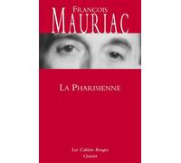 La Pharisienne Roman - François Mauriac - Grasset - broché - Roman