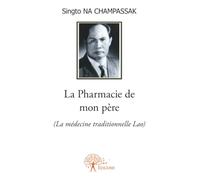 La Pharmacie de mon père