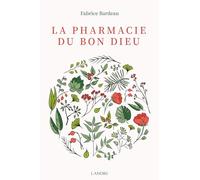 La pharmacie du Bon Dieu