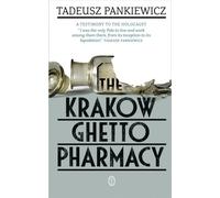 La pharmacie du ghetto de Cracovie