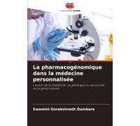 La Pharmacogénomique Dans La Médecine Personnalisée