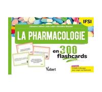 La Pharmacologie En 300 Flashcards