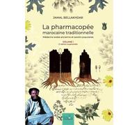 La pharmacopée marocaine traditionnelle: Médecine arabe ancienne et savoirs populaires, 2 volumes