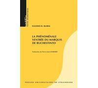 La phénoménale ventrée du marquis de ruchestinto - Isabelle Reck - Presses Universitaires Strasbourg - broché - Théâtre
