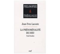 La Phénoménalité De Dieu - Neuf Études