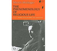 La phénoménologie de la vie religieuse