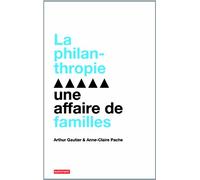La philanthropie : une affaire de familles