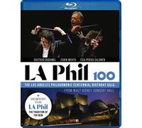 La Philharmonic Orchestra & Gustavo Dudamel - La Phil 100 [Blu-Ray]