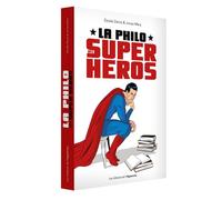 La philo des super-héros - Jonas Mary - L'opportun Eds De - broché - Essai