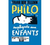 La Philo expliquée aux enfants – CD – Gallimard