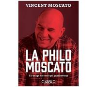 La Philo Moscato - A L'usage De Ceux Qui Pensent Trop