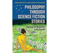 La philosophie à travers les récits de science-fiction : Explori... Livre