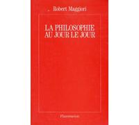 La philosophie au jour le jour