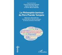 La Philosophie bantoue du Père Placide Tempels