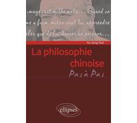 La Philosophie Chinoise - Penser En Idéogrammes