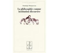 La philosophie comme institution discursive