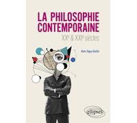 La philosophie contemporaine: XXe et XXIe siècles