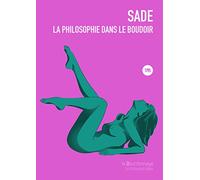 La philosophie dans le boudoir
