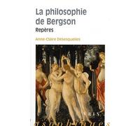 La Philosophie De Bergson - Repères