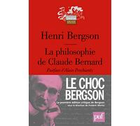 La philosophie de Claude Bernard