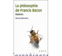 La philosophie de Francis Bacon