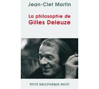 La philosophie de gilles deleuze - 1ere ed