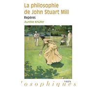 La Philosophie De John Stuart Mill