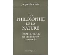 La Philosophie de la nature;: Essai critique sur ses frontières et son objet