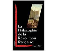 La Philosophie De La Révolution Française