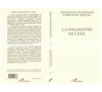 La philosophie de l'exil - Christian Miquel - L'harmattan - broché - Livre