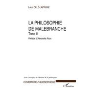 La Philosophie De Malebranche - Tome 2