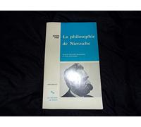 La philosophie de Nietzsche