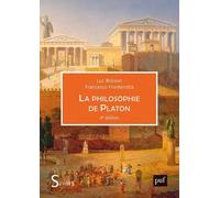 La philosophie de Platon: 4e édition