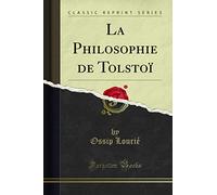 La Philosophie de Tolstoï (Classic Reprint)