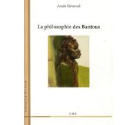 La Philosophie Des Bantous