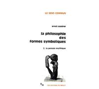 La Philosophie des formes symboliques, tome 2 : La Pensée mythique