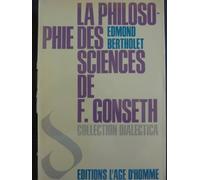 La philosophie des sciences de Ferdinand Gonseth
