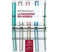 La philosophie des sciences Dominique Lecourt (Auteur)