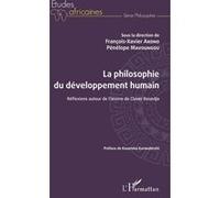 La Philosophie Du Développement Humain - Réflexions Autour De L'oeuvre De Claver Boundja