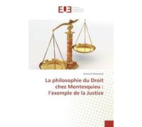 La philosophie du Droit chez Montesquieu : l’exemple de la Justice