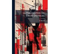 La Philosophie Du Droit De Hegel