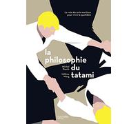 La philosophie du tatami