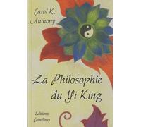 La Philosophie Du Yi King