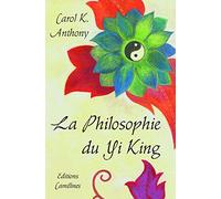 La philosophie du Yi King