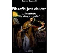 La philosophie est intéressante - Zbigniew Zdunowski (Buch auf Polnisch)