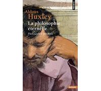 La Philosophie Éternelle - Philosophia Perennis
