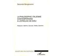 La philosophie italienne contemporaine à l'épreuve de Dieu